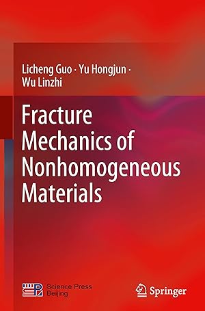 Seller image for Fracture Mechanics of Nonhomogeneous Materials for sale by moluna