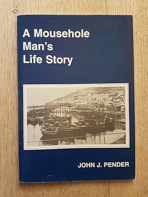 Seller image for A Mousehole Man's Life Story for sale by masted books