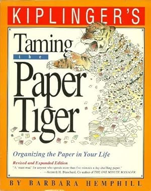 Immagine del venditore per Taming the Paper Tiger Organizing the Paper In Your Life venduto da Reliant Bookstore