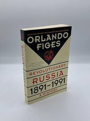 Image du vendeur pour Revolutionary Russia, 1891-1991 A History mis en vente par True Oak Books