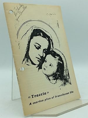 Seller image for TRACCIA: A Marian Plan of Franciscan Life for sale by Kubik Fine Books Ltd., ABAA