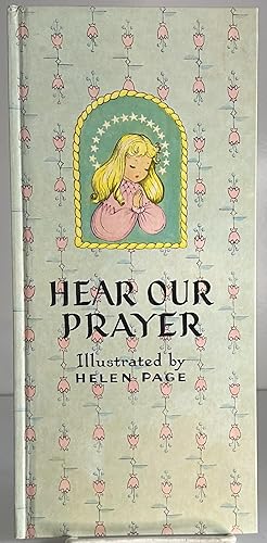 Seller image for Hear Our Prayer for sale by Books Galore Missouri