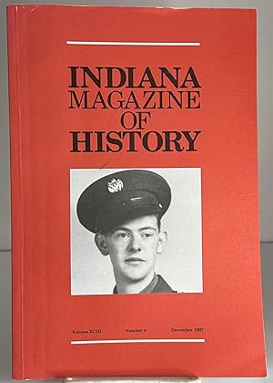 Seller image for Indiana Magazine of History December 1997 Recollections of a World War II Combat Medic for sale by Books Galore Missouri