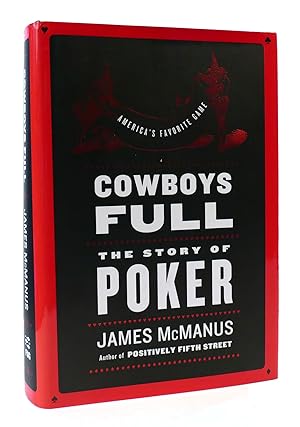 Seller image for COWBOYS FULL: THE STORY OF POKER for sale by Rare Book Cellar