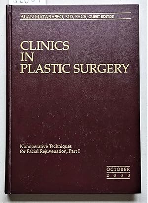 Clinics in Plastic Surgery. An International Quaterly. Volume 27 / Number 4 October 2000. Nonoper...