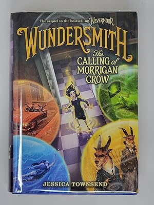 Imagen del vendedor de Wundersmith: The Calling of Morrigan Crow (Nevermoor, Book 2) a la venta por Cross Genre Books