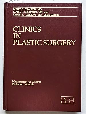 Image du vendeur pour Clinics in Plastic Surgery. An International Quaterly. Volume 20 / Number 3 July 1993. Management of Chronic Radiation Wounds. mis en vente par Versandantiquariat Kerstin Daras