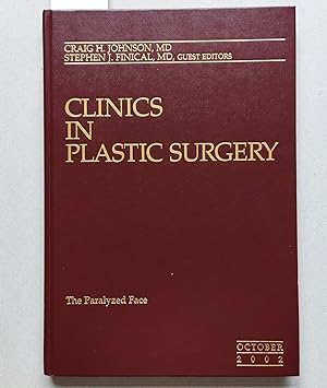 Clinics in Plastic Surgery. An International Quaterly. Volume 29 / Number 4 October 2002. The Par...