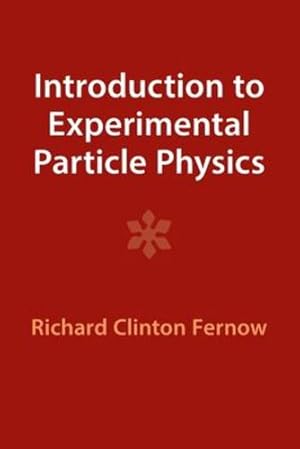 Immagine del venditore per Introduction to Experimental Particle Physics by Fernow, Richard Clinton [Paperback ] venduto da booksXpress