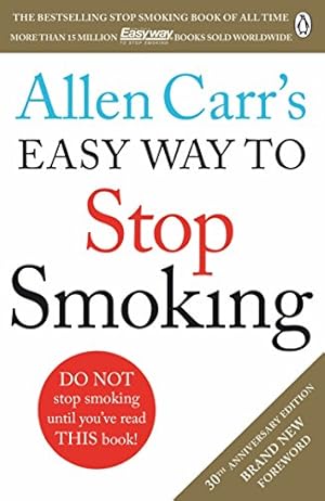 Immagine del venditore per Allen Carr's Easy Way to Stop Smoking: Revised Edition [Soft Cover ] venduto da booksXpress