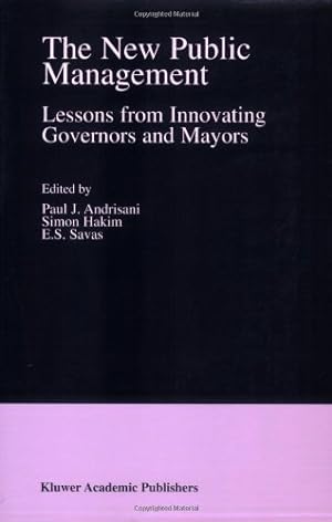 Bild des Verkufers fr The New Public Management: Lessons From Innovating Governors And Mayors by Andrisani, Paul J. [Paperback ] zum Verkauf von booksXpress