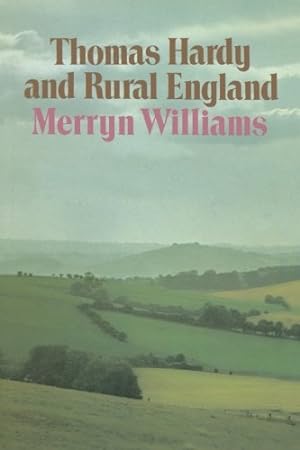 Seller image for Thomas Hardy and Rural England by Williams, Merryn [Paperback ] for sale by booksXpress