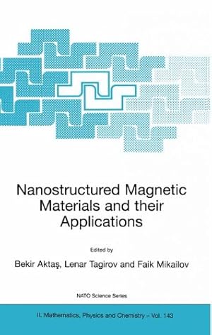 Seller image for Nanostructured Magnetic Materials and their Applications (Nato Science Series II:) [Paperback ] for sale by booksXpress