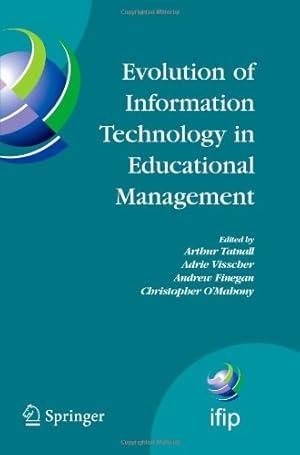 Bild des Verkufers fr Evolution of Information Technology in Educational Management (IFIP Advances in Information and Communication Technology (292)) [Paperback ] zum Verkauf von booksXpress