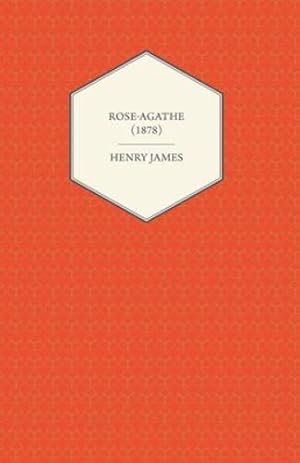 Image du vendeur pour RoseAgathe (1878) [Soft Cover ] mis en vente par booksXpress