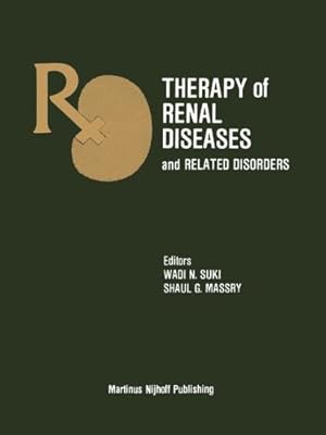 Seller image for Therapy of Renal Diseases and Related Disorders by Suki, Wadi N. [Paperback ] for sale by booksXpress
