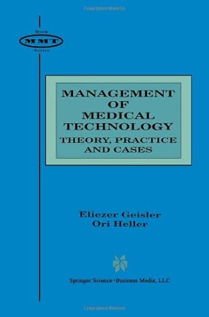 Bild des Verkufers fr Management of Medical Technology (Management of Medical Technology (2)) by Geisler, Eliezer [Paperback ] zum Verkauf von booksXpress