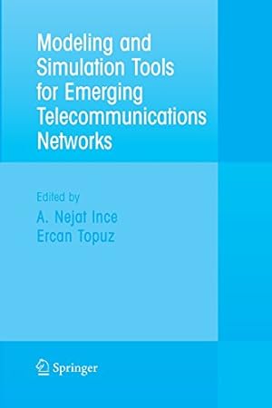 Seller image for Modeling and Simulation Tools for Emerging Telecommunication Networks: Needs, Trends, Challenges and Solutions [Paperback ] for sale by booksXpress