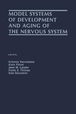 Seller image for Model Systems of Development and Aging of the Nervous System by Vernadakis, Antonia [Paperback ] for sale by booksXpress
