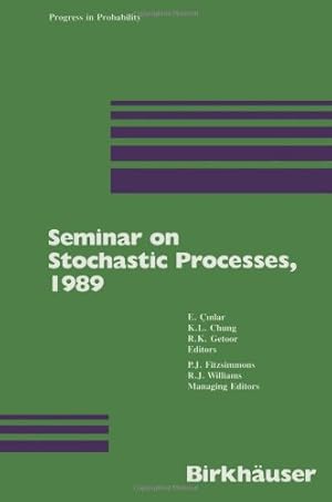 Imagen del vendedor de Seminar on Stochastic Processes, 1989" (Progress in Probability) by Cinlar, E. [Paperback ] a la venta por booksXpress