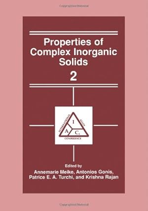 Seller image for Properties of Complex Inorganic Solids 2 by Meike, Annemarie [Paperback ] for sale by booksXpress