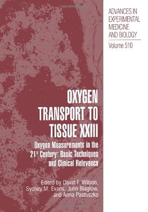 Bild des Verkufers fr Oxygen Transport To Tissue XXIII (Advances in Experimental Medicine and Biology) [Paperback ] zum Verkauf von booksXpress