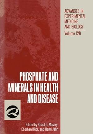 Seller image for Phosphate and Minerals in Health and Disease (Advances in Experimental Medicine and Biology) [Paperback ] for sale by booksXpress