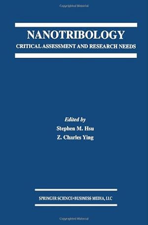 Immagine del venditore per Nanotribology: Critical Assessment and Research Needs [Paperback ] venduto da booksXpress