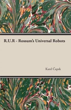 Immagine del venditore per R.U.R - Rossum's Universal Robots [Soft Cover ] venduto da booksXpress