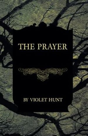 Bild des Verkufers fr The Prayer by Hunt, Violet [Paperback ] zum Verkauf von booksXpress