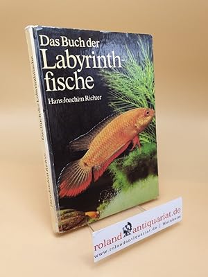 Bild des Verkufers fr Das Buch der Labyrinthfische zum Verkauf von Roland Antiquariat UG haftungsbeschrnkt