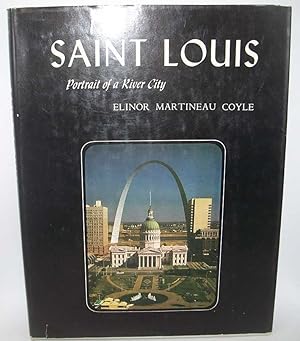 Seller image for Saint Louis: Portrait of a River City for sale by Easy Chair Books