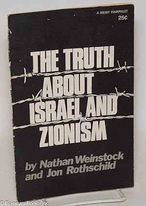 Bild des Verkufers fr The truth about Israel and Zionism zum Verkauf von Bolerium Books Inc.