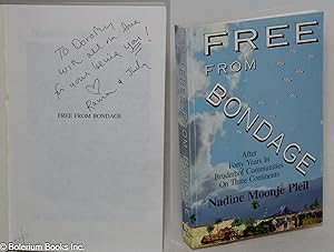 Imagen del vendedor de Free from bondage; after forty years in Bruderhof communities on three continents a la venta por Bolerium Books Inc.