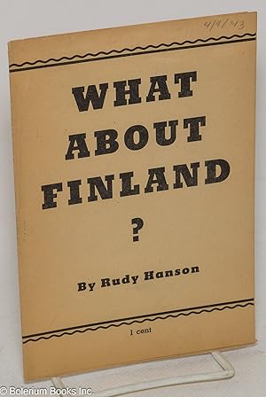 What about Finland? This pamphlet is based upon a report delivered to the National Conference of ...