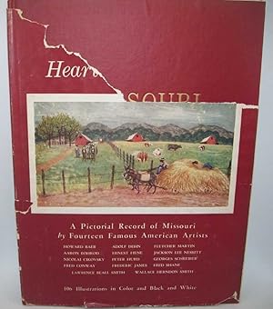 Immagine del venditore per Missouri, Heart of the Nation: A Pictorial Record by Fourteen American Artists venduto da Easy Chair Books