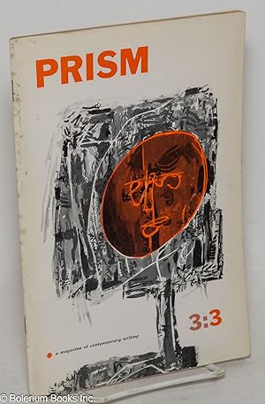 Image du vendeur pour Prism: a magazine of contemporary writing; vol. 3, #3, Spring 1962 mis en vente par Bolerium Books Inc.