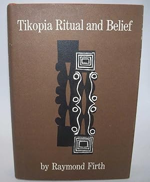 Image du vendeur pour Tikopia Ritual and Belief mis en vente par Easy Chair Books