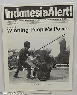 Indonesia Alert! Vol. 1 no. 4/5. Double issue, "What next? Winning people's power."