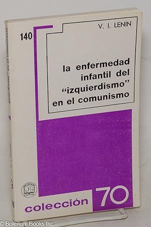 Seller image for La enfermedad infantil del "izquierdismo" en el comunismo for sale by Bolerium Books Inc.