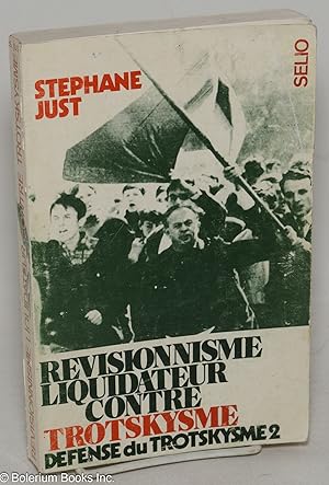 Imagen del vendedor de Rvisionnisme liquidateur contre trotskysme a la venta por Bolerium Books Inc.