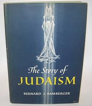 Bild des Verkufers fr The Story of Judaism zum Verkauf von Easy Chair Books