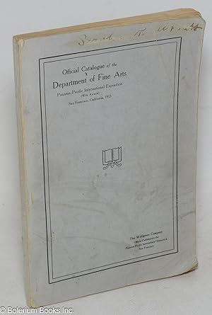 Official catalogue of the department of fine arts, Panama-Pacific international exposition (with ...