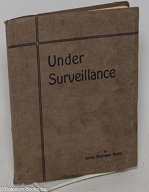 Under Surveillance; a novelette