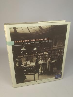 Image du vendeur pour Hamburgs Bcherhallen Eine Jahrhundertgeschichte mis en vente par ANTIQUARIAT Franke BRUDDENBOOKS