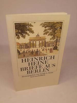 Bild des Verkäufers für Briefe aus Berlin [Neubuch] Herausgegeben von Joseph A. Kruse zum Verkauf von ANTIQUARIAT Franke BRUDDENBOOKS