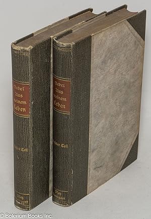 Immagine del venditore per Aus meinem Leben, von August Bebel. Erster Teil, Zweite, burchgesebene Auflage [1911] -[and]- Dritter Teil, herausgegeben von Karl Kautsky [1914]. (Two parts in separate matched bindings, complete.) venduto da Bolerium Books Inc.