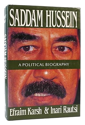 Seller image for SADDAM HUSSEIN A Political Biography for sale by Rare Book Cellar