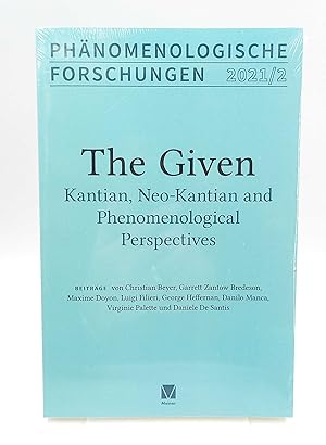 Imagen del vendedor de Phnomenologische Forschungen 2021 / 2: The Given Kantian, Neo-Kantian and Phenomenological Perspectives (Beitrge von Christian Beyer, Garrett Zantow Bredeson; Maxime Doyon u.v.a.) a la venta por Antiquariat Smock