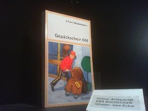 Bild des Verkufers fr Gepckschein 666. dtv ; 70195 : dtv-junior zum Verkauf von Der Buchecker
